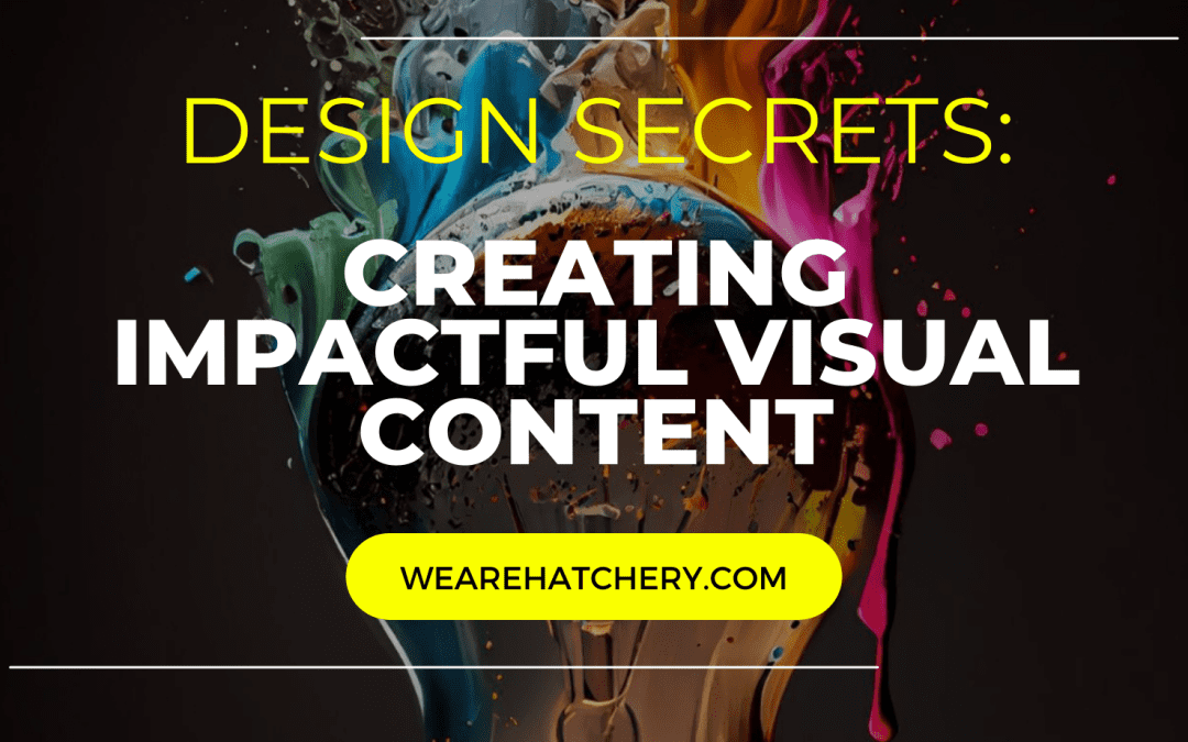 The Impact of Visual Content: Visual Storytelling Mastery