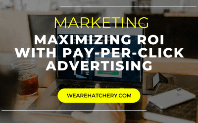 Maximizing ROI with Pay-Per-Click Advertising