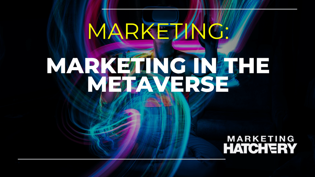 marketing in the metaverse